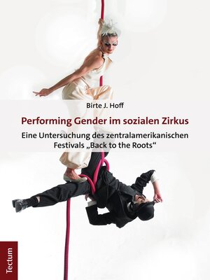 cover image of Performing Gender im sozialen Zirkus